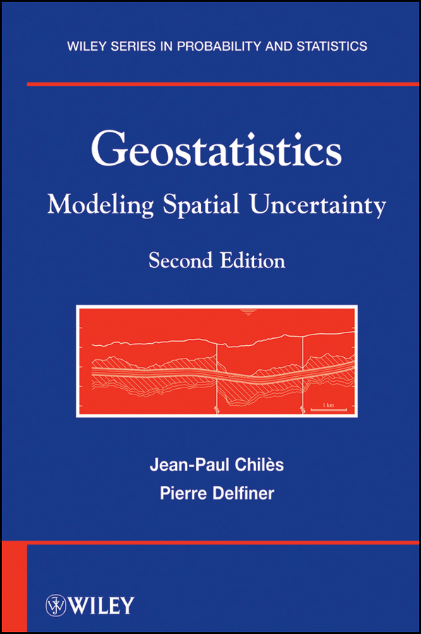 Обложка книги «Geostatistics. Modeling Spatial Uncertainty»