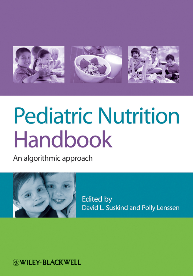 Обложка книги «Pediatric Nutrition Handbook. An Algorithmic Approach»