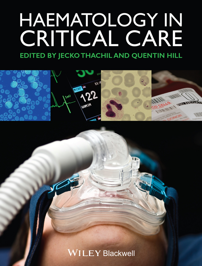 Обложка книги «Haematology in Critical Care. A Practical Handbook»