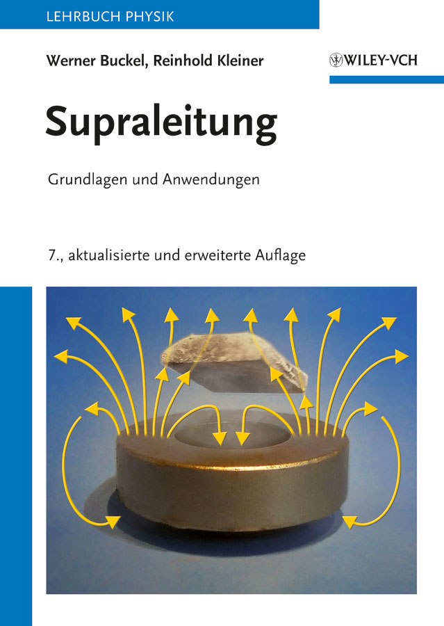 Обложка книги «Supraleitung. Grundlagen und Anwendungen»