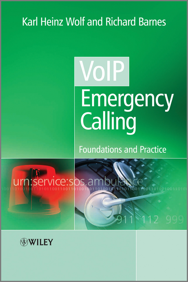 Обложка книги «VoIP Emergency Calling. Foundations and Practice»