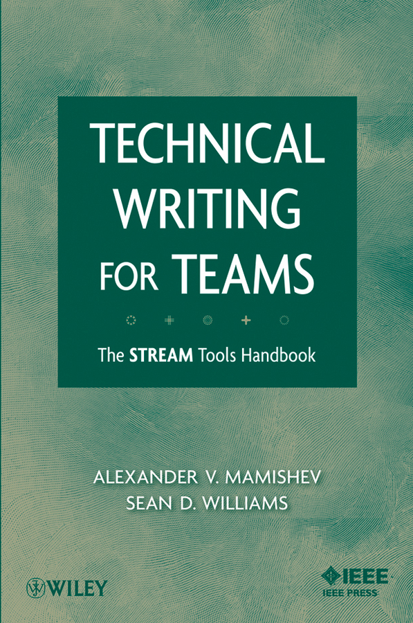 Обложка книги «Technical Writing for Teams. The STREAM Tools Handbook»