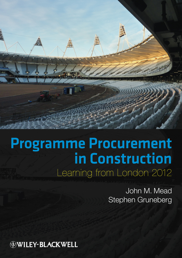 Обложка книги «Programme Procurement in Construction. Learning from London 2012»