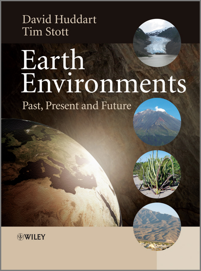 Обложка книги «Earth Environments. Past, Present and Future»