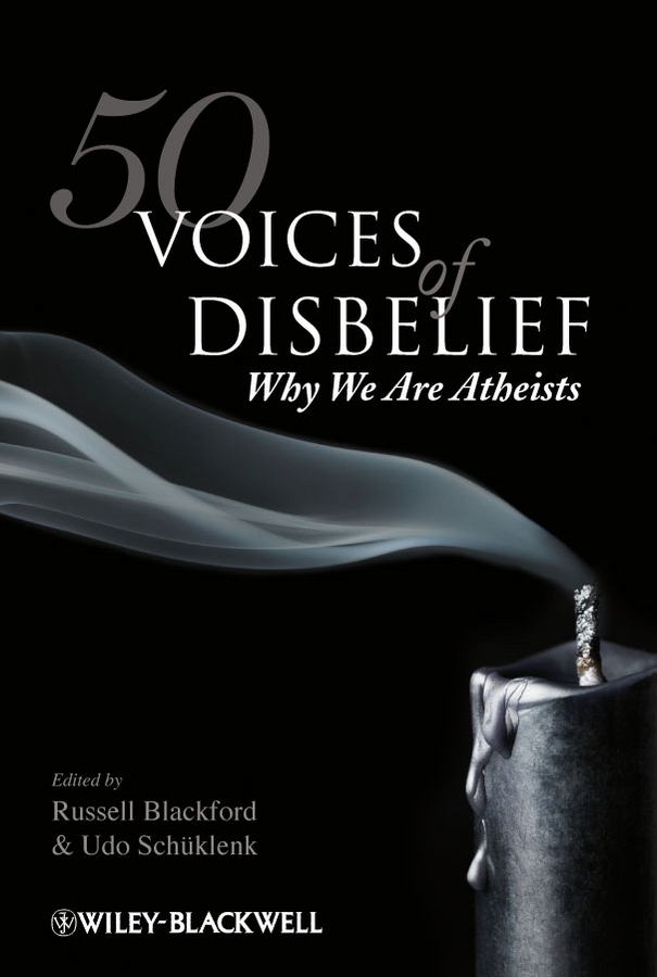 Обложка книги «50 Voices of Disbelief. Why We Are Atheists»