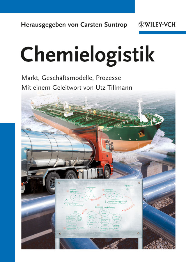 Обложка книги «Chemielogistik. Markt, Geschaftmodelle, Prozesse»