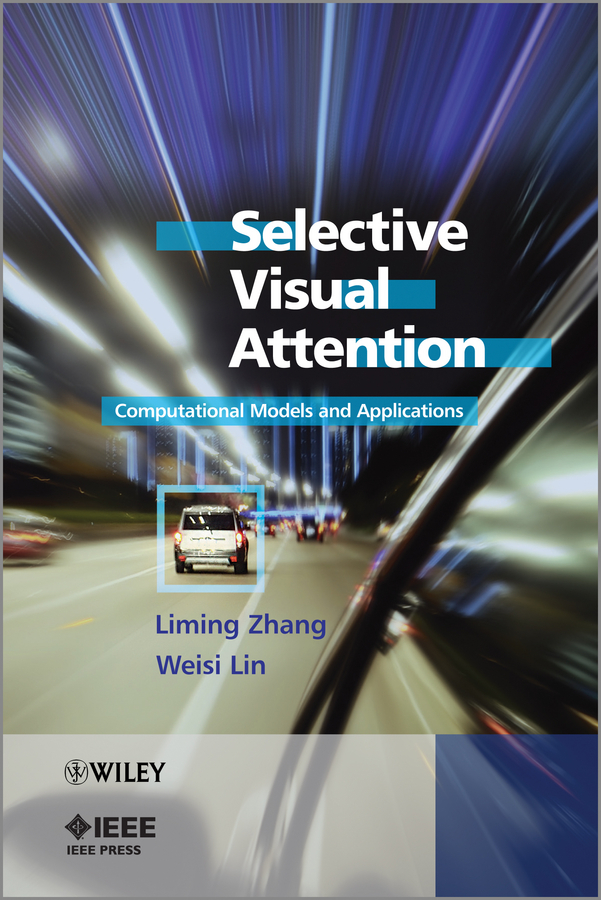 Обложка книги «Selective Visual Attention. Computational Models and Applications»