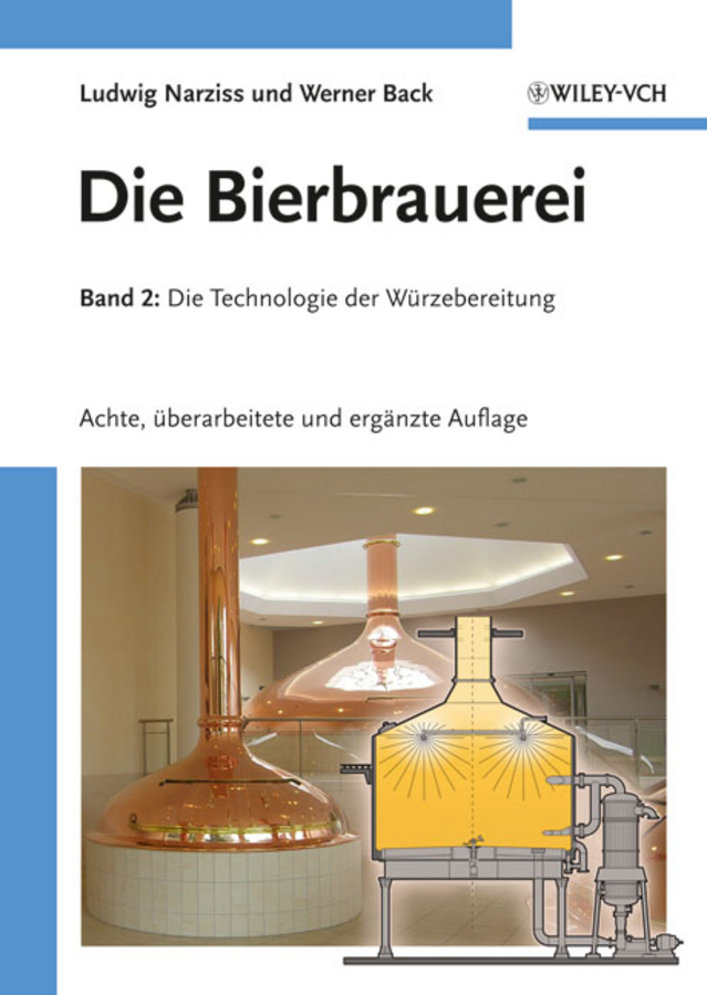 Обложка книги «Die Bierbrauerei. Band 2: Die Technologie der Würzebereitung»