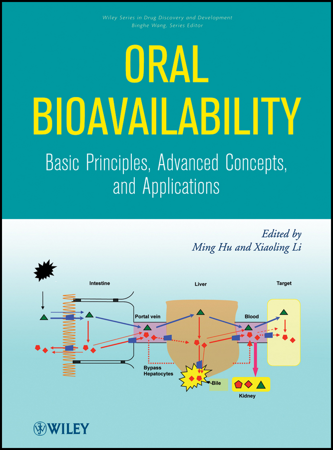 Обложка книги «Oral Bioavailability. Basic Principles, Advanced Concepts, and Applications»