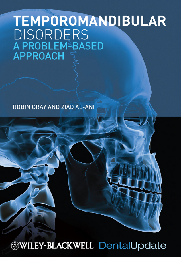 Обложка книги «Temporomandibular Disorders. A Problem-Based Approach»
