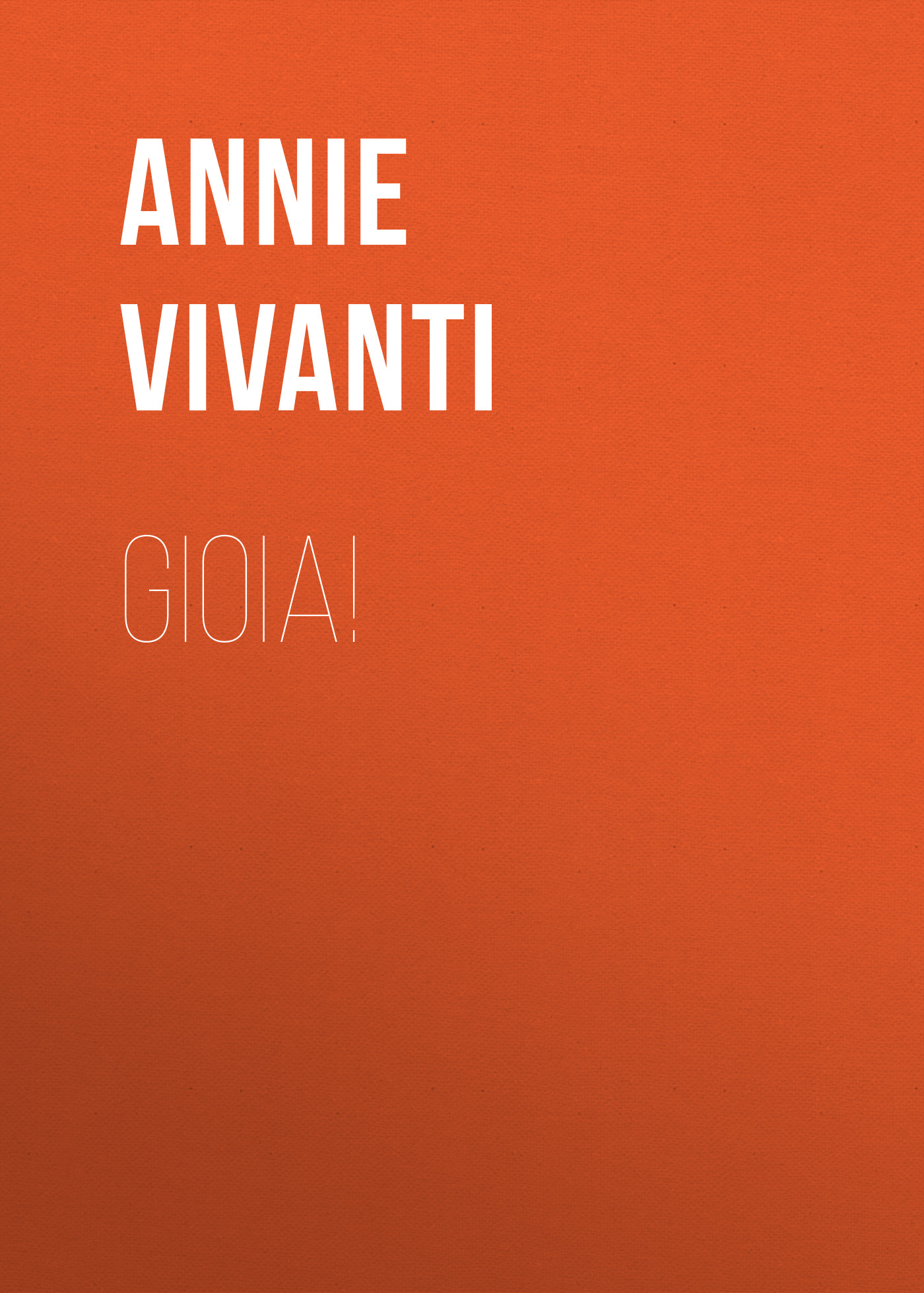 Обложка книги «Gioia!»
