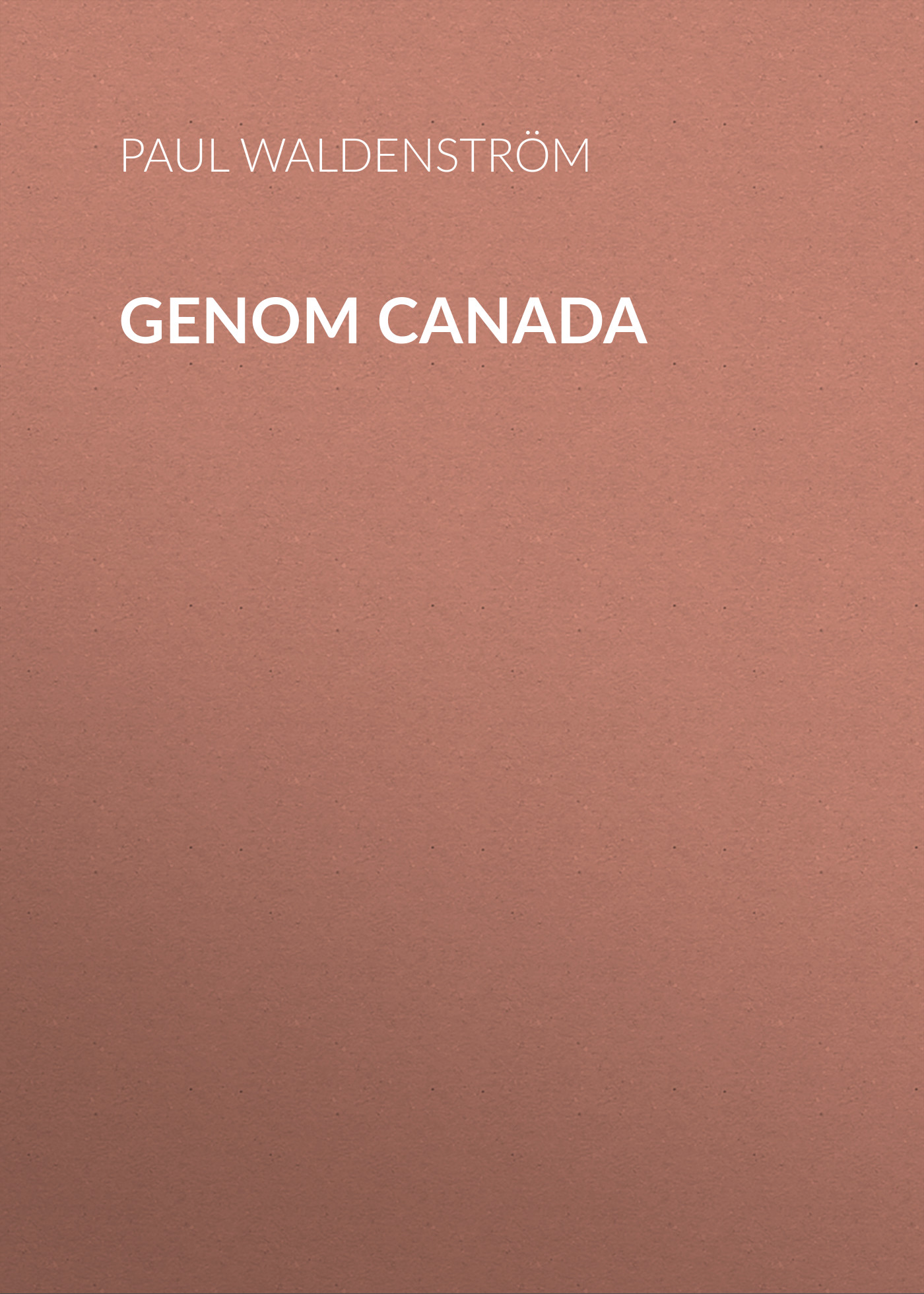 Обложка книги «Genom Canada»