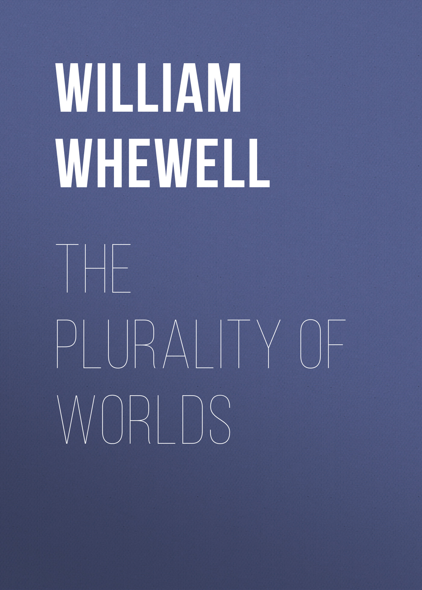 Обложка книги «The Plurality of Worlds»