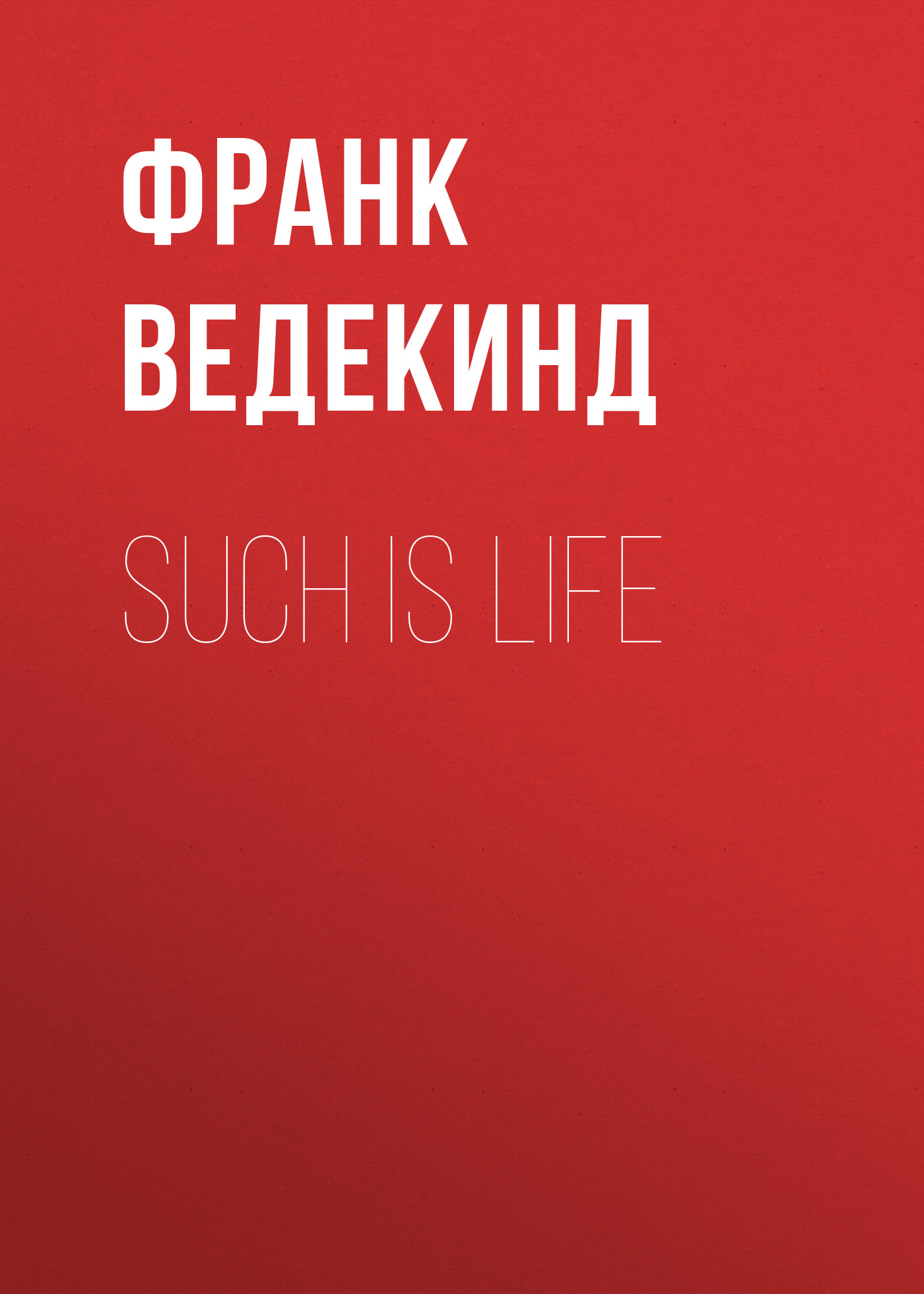 Обложка книги «Such is Life»