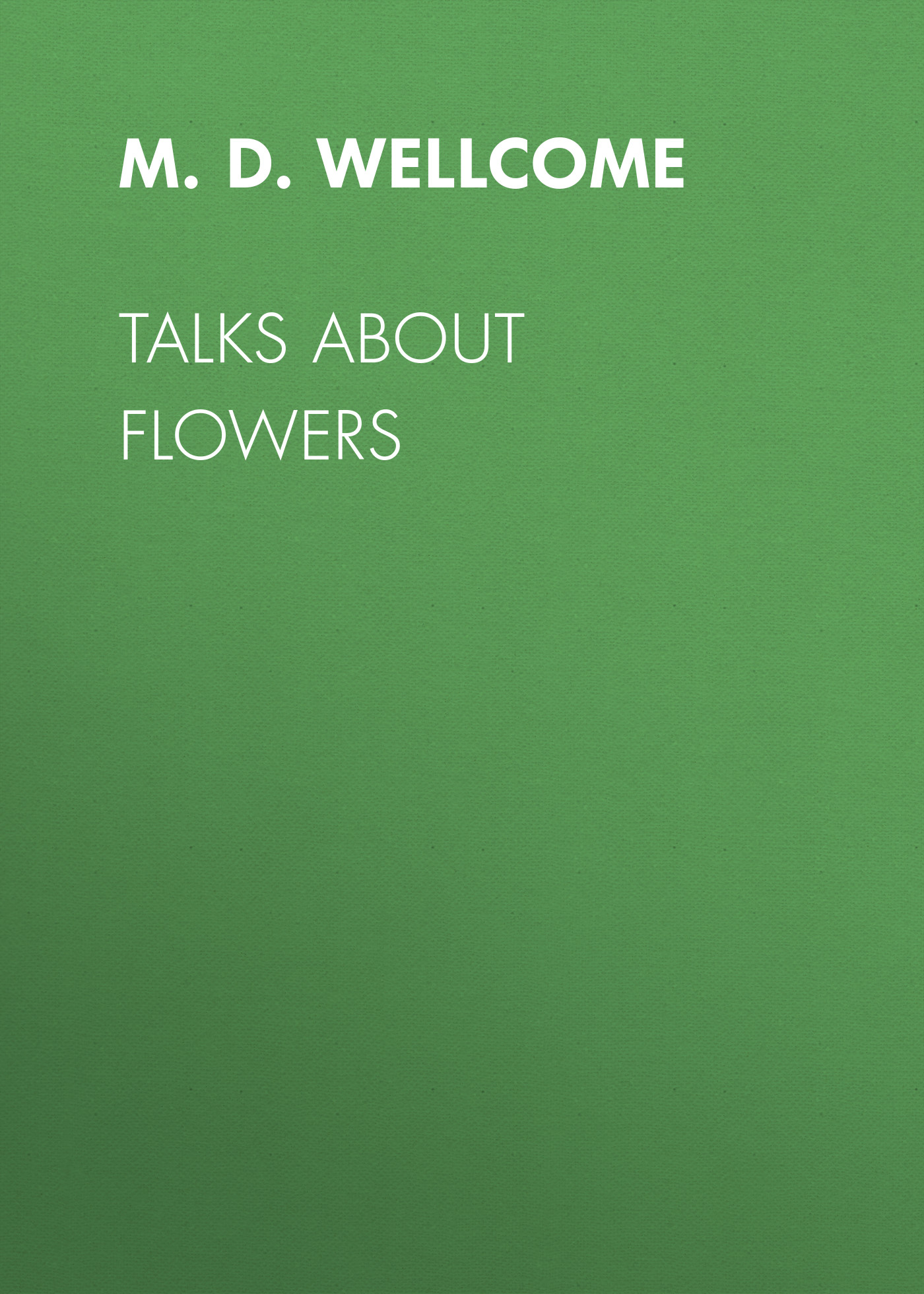 Обложка книги «Talks About Flowers»