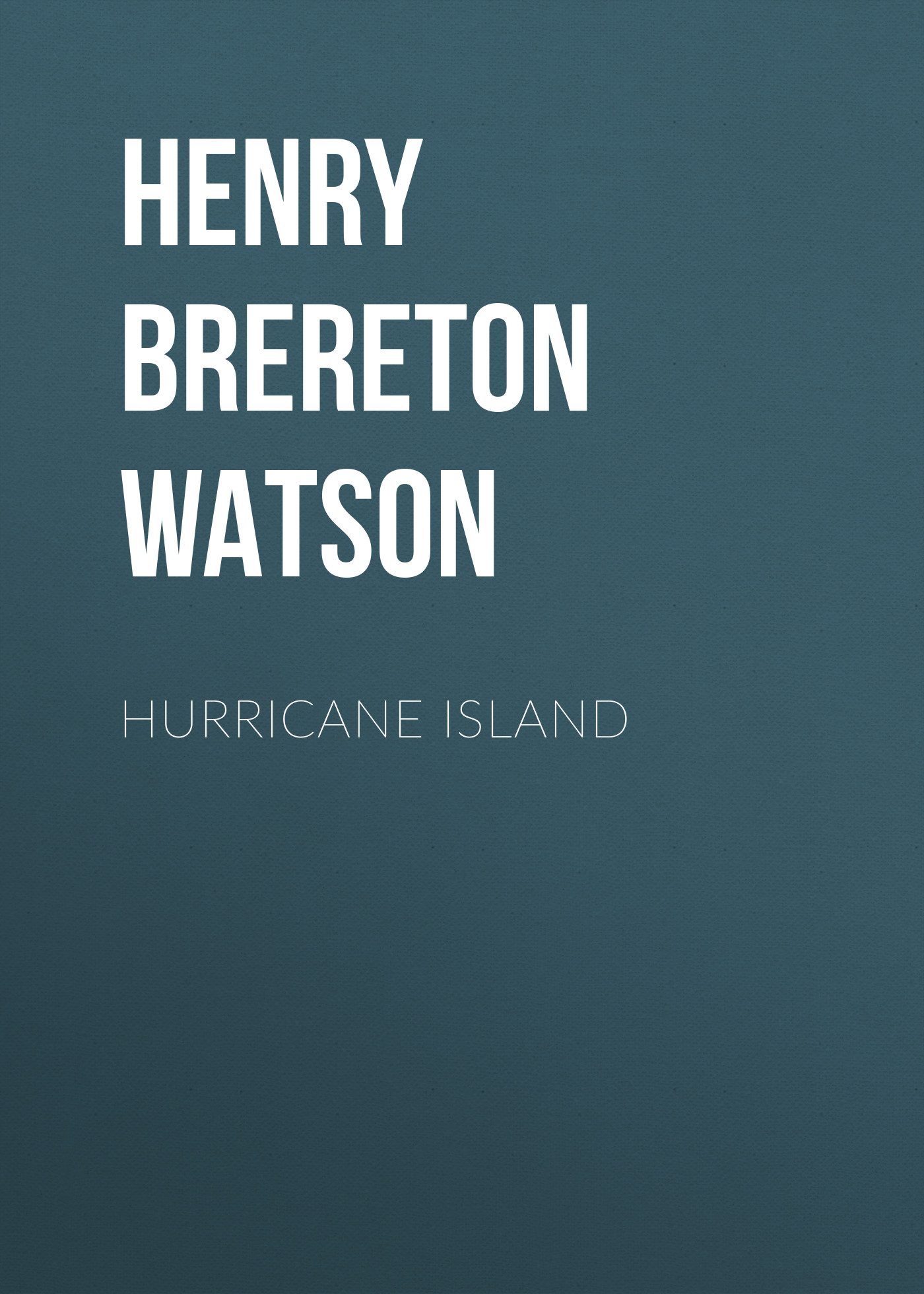 Обложка книги «Hurricane Island»