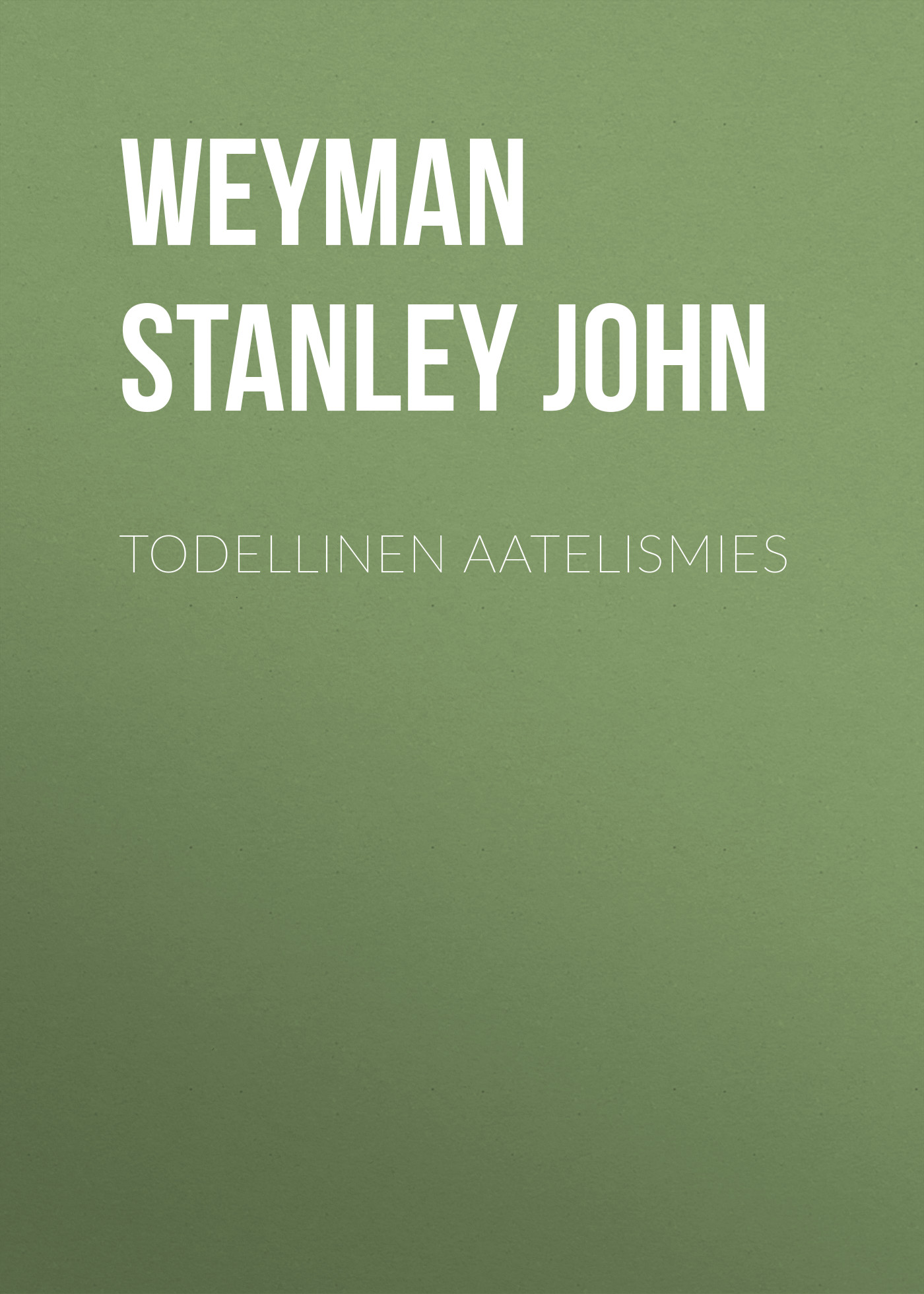 Обложка книги «Todellinen aatelismies»