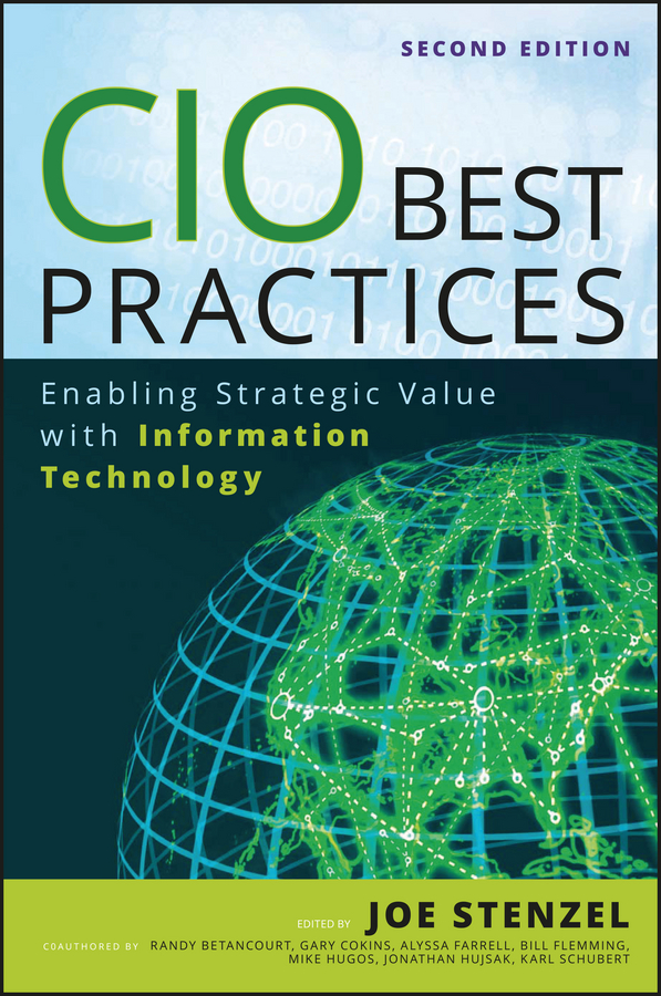 Обложка книги «CIO Best Practices. Enabling Strategic Value With Information Technology»