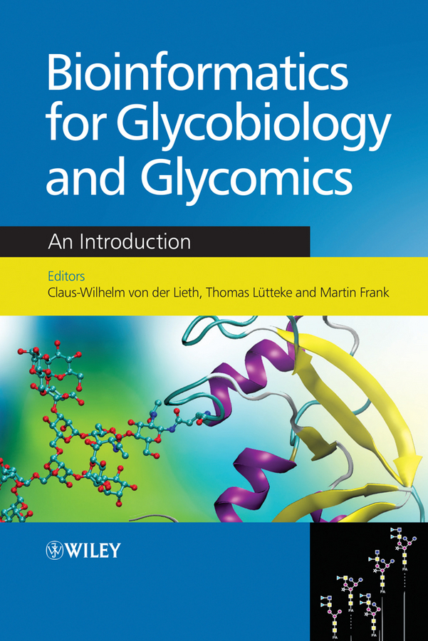Обложка книги «Bioinformatics for Glycobiology and Glycomics. An Introduction»