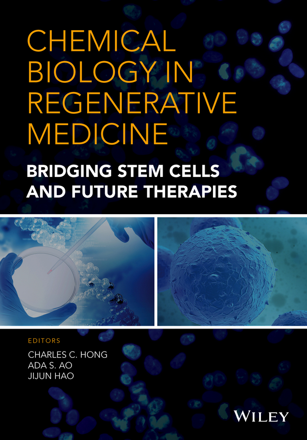 Обложка книги «Chemical Biology in Regenerative Medicine. Bridging Stem Cells and Future Therapies»