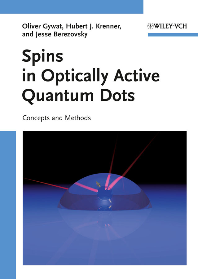 Обложка книги «Spins in Optically Active Quantum Dots. Concepts and Methods»