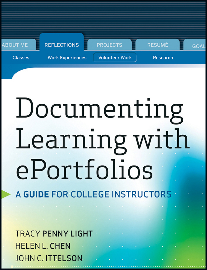 Обложка книги «Documenting Learning with ePortfolios. A Guide for College Instructors»