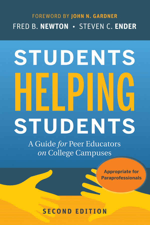 Обложка книги «Students Helping Students. A Guide for Peer Educators on College Campuses»