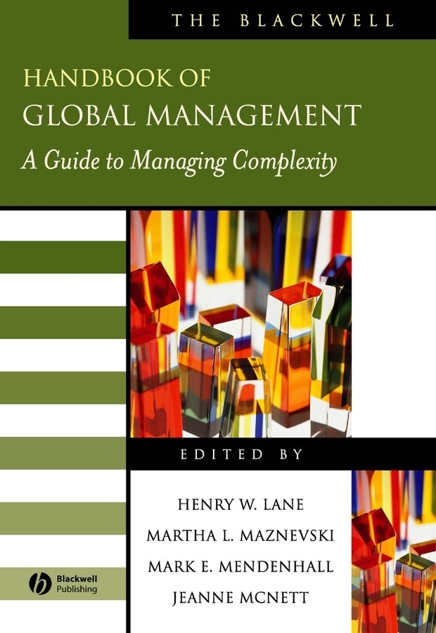 Обложка книги «The Blackwell Handbook of Global Management. A Guide to Managing Complexity»