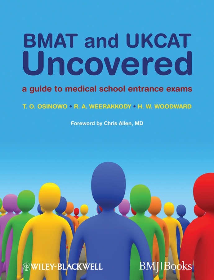 Обложка книги «BMAT and UKCAT Uncovered. A Guide to Medical School Entrance Exams»