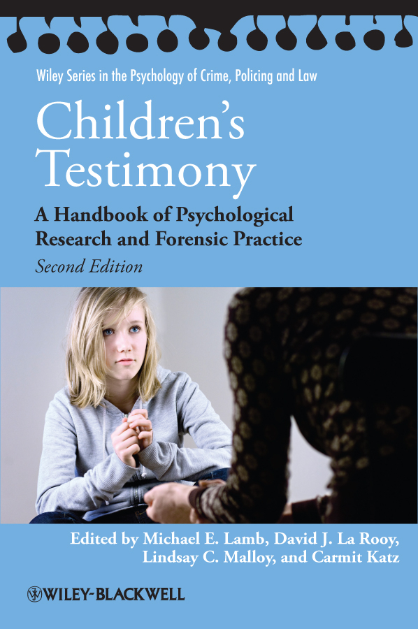 Обложка книги «Children's Testimony. A Handbook of Psychological Research and Forensic Practice»