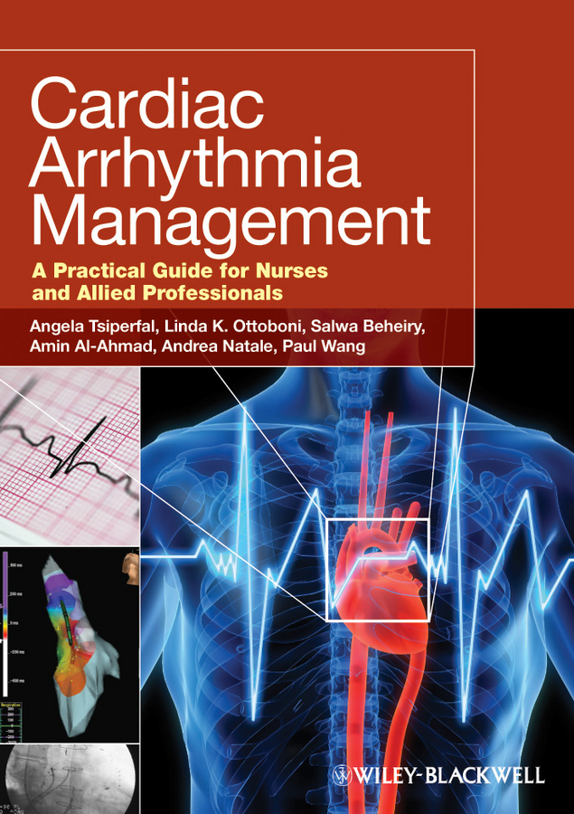 Обложка книги «Cardiac Arrhythmia Management. A Practical Guide for Nurses and Allied Professionals»
