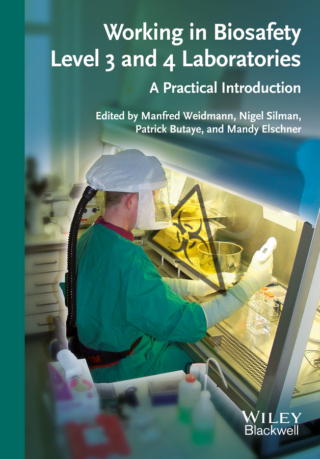 Обложка книги «Working in Biosafety Level 3 and 4 Laboratories. A Practical Introduction»