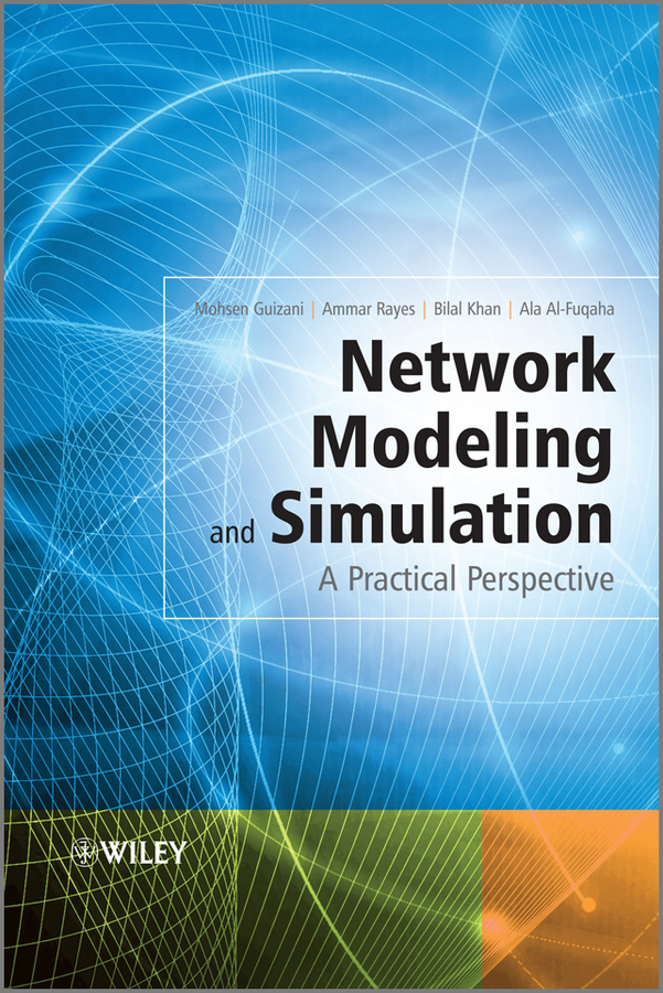 Обложка книги «Network Modeling and Simulation. A Practical Perspective»