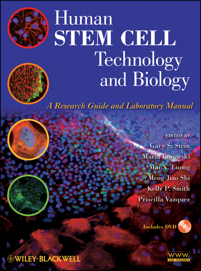 Обложка книги «Human Stem Cell Technology and Biology. A Research Guide and Laboratory Manual»