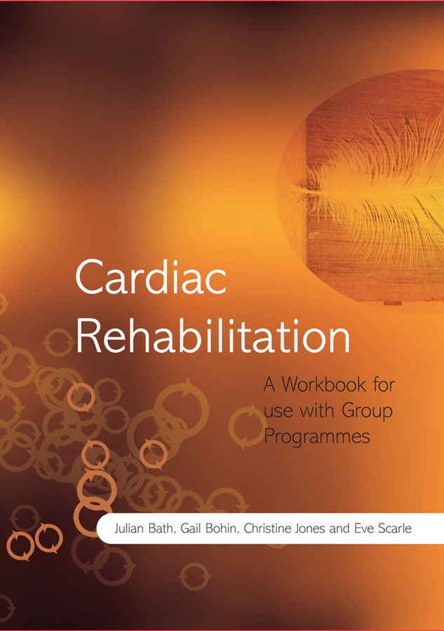 Обложка книги «Cardiac Rehabilitation. A Workbook for use with Group Programmes»