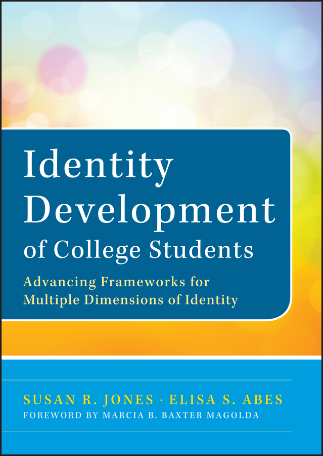Обложка книги «Identity Development of College Students. Advancing Frameworks for Multiple Dimensions of Identity»