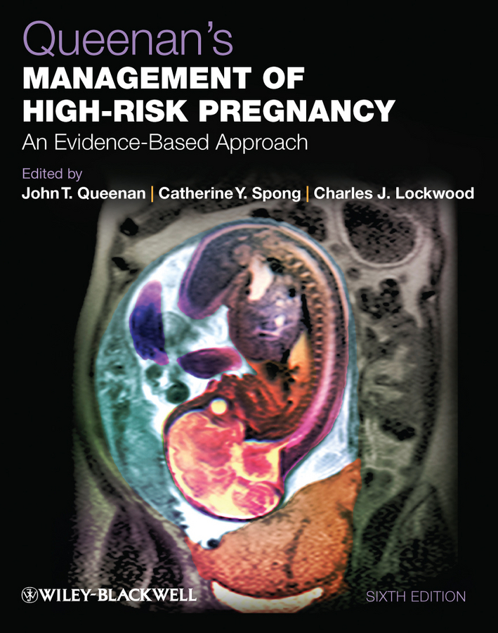 Обложка книги «Queenan's Management of High-Risk Pregnancy. An Evidence-Based Approach»