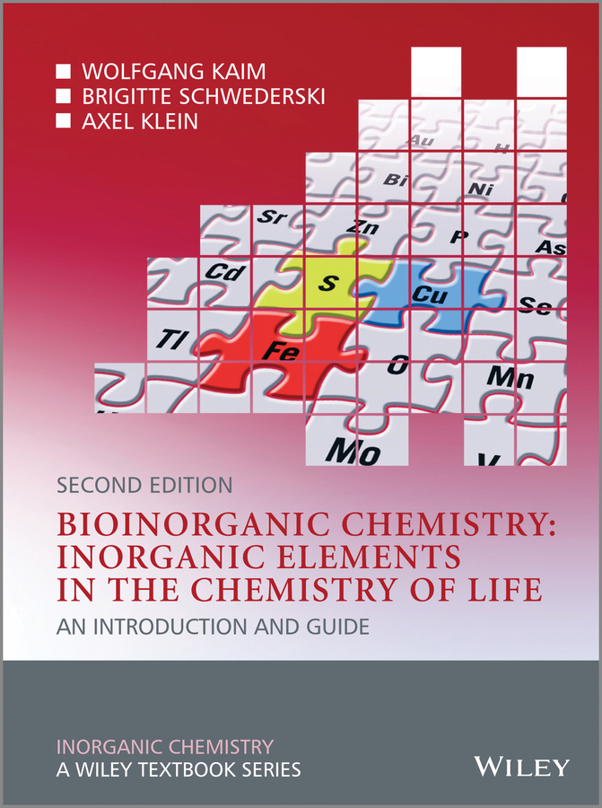 Обложка книги «Bioinorganic Chemistry -- Inorganic Elements in the Chemistry of Life. An Introduction and Guide»