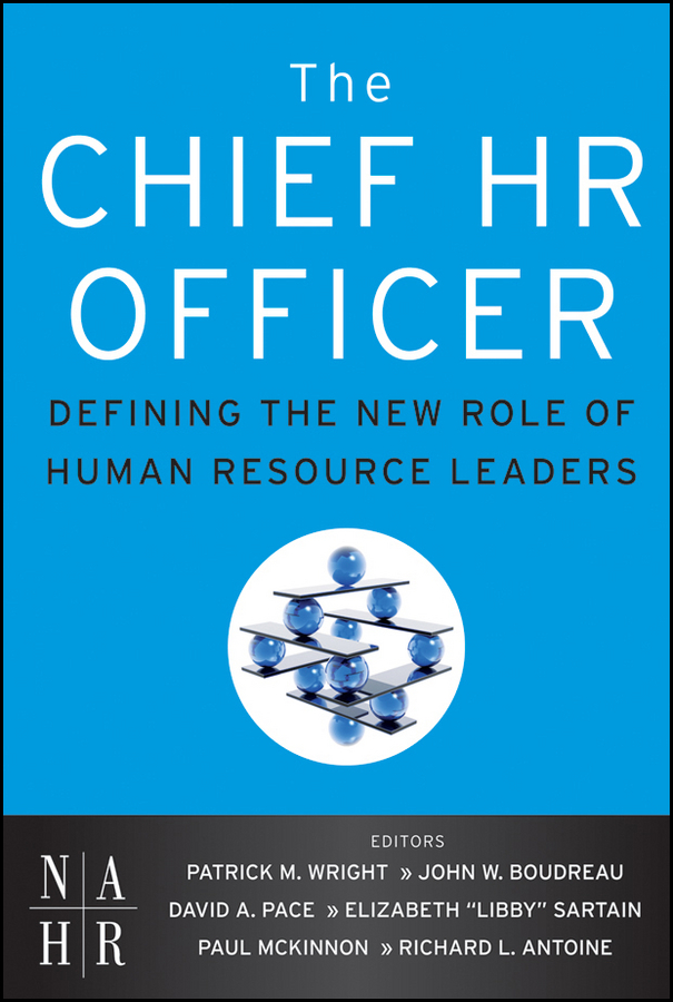 Обложка книги «The Chief HR Officer. Defining the New Role of Human Resource Leaders»
