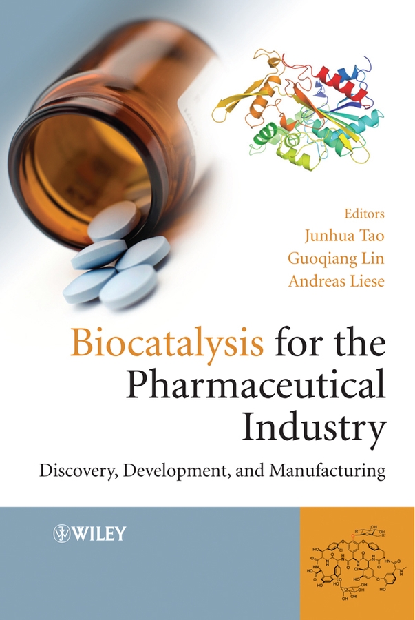 Обложка книги «Biocatalysis for the Pharmaceutical Industry. Discovery, Development, and Manufacturing»