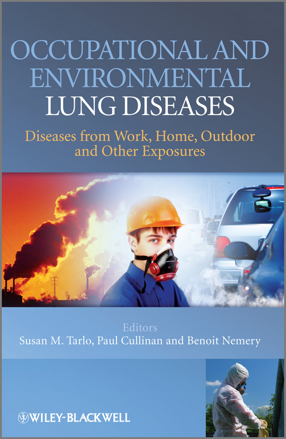 Обложка книги «Occupational and Environmental Lung Diseases. Diseases from Work, Home, Outdoor and Other Exposures»
