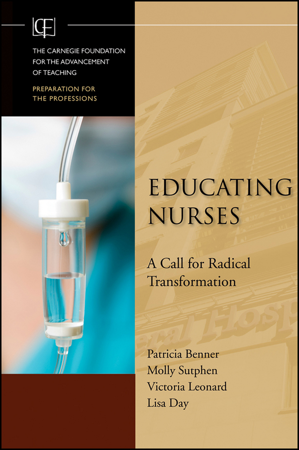 Обложка книги «Educating Nurses. A Call for Radical Transformation»