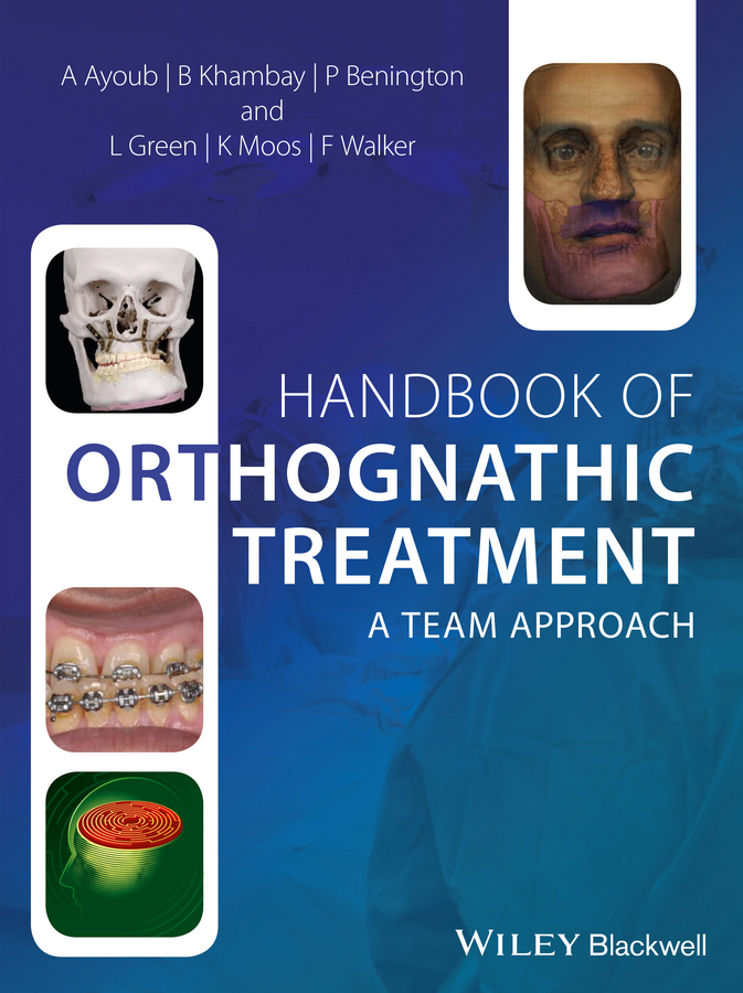 Обложка книги «Handbook of Orthognathic Treatment. A Team Approach»
