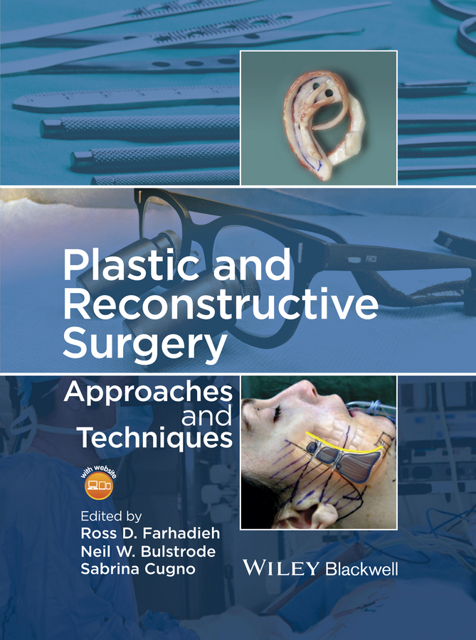 Обложка книги «Plastic and Reconstructive Surgery. Approaches and Techniques»