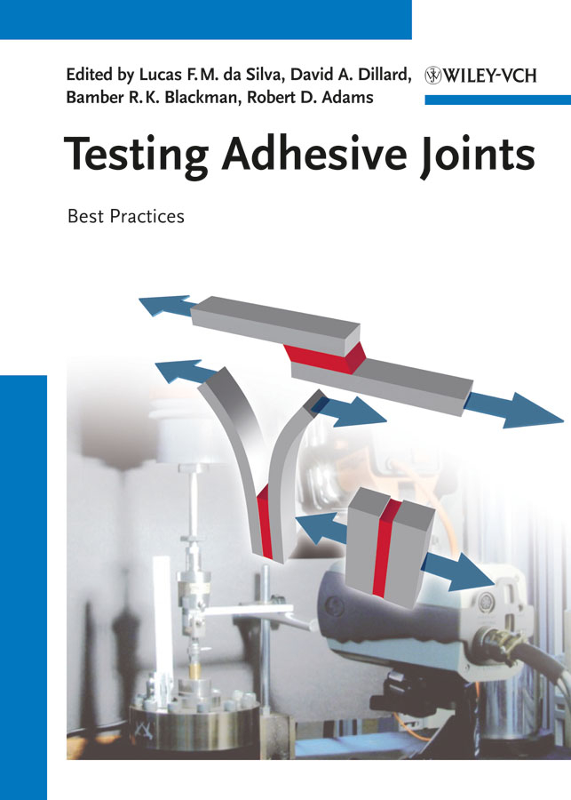 Обложка книги «Testing Adhesive Joints. Best Practices»