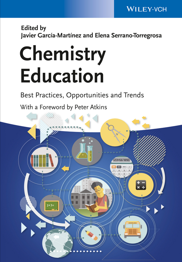 Обложка книги «Chemistry Education. Best Practices, Opportunities and Trends»