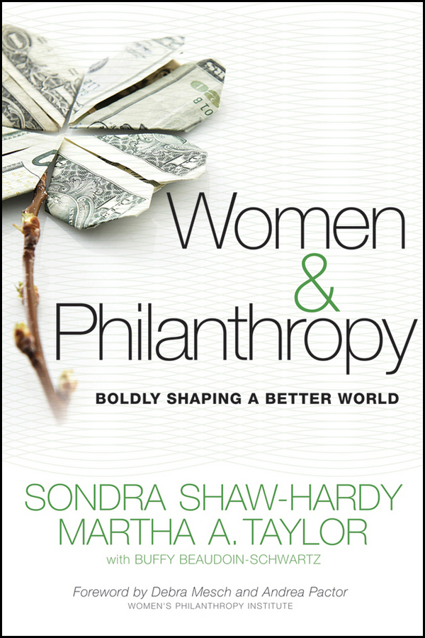 Обложка книги «Women and Philanthropy. Boldly Shaping a Better World»