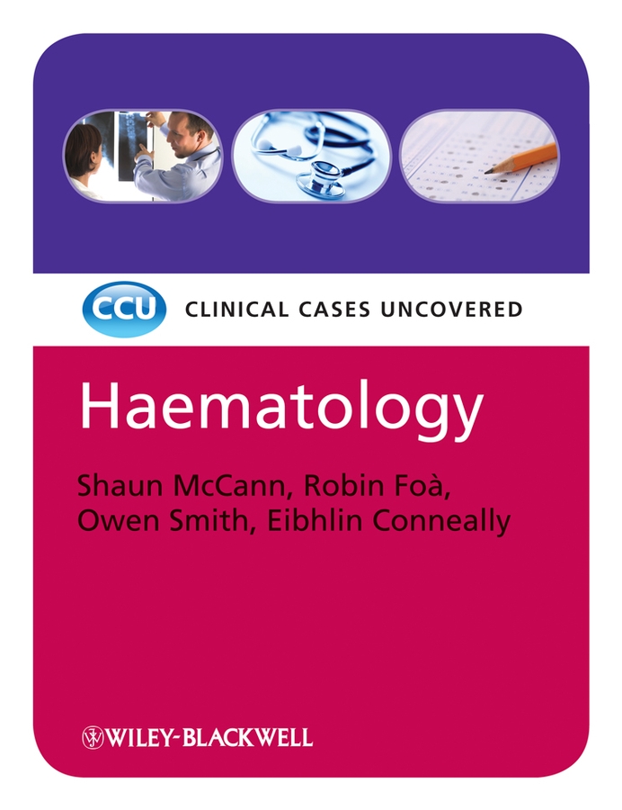 Обложка книги «Haematology, eTextbook. Clinical Cases Uncovered»