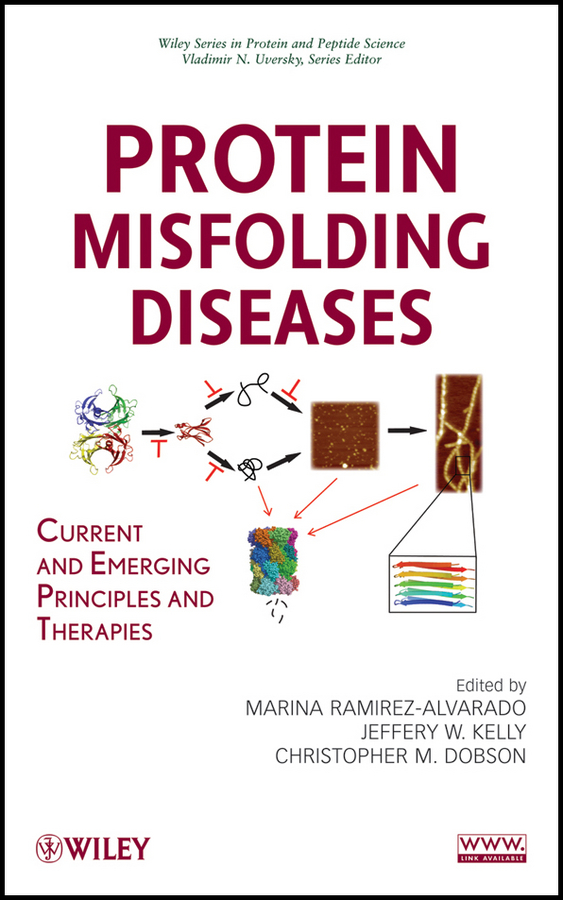 Обложка книги «Protein Misfolding Diseases. Current and Emerging Principles and Therapies»