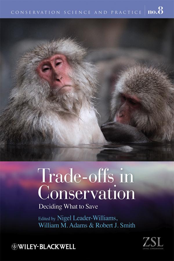 Обложка книги «Trade-offs in Conservation. Deciding What to Save»